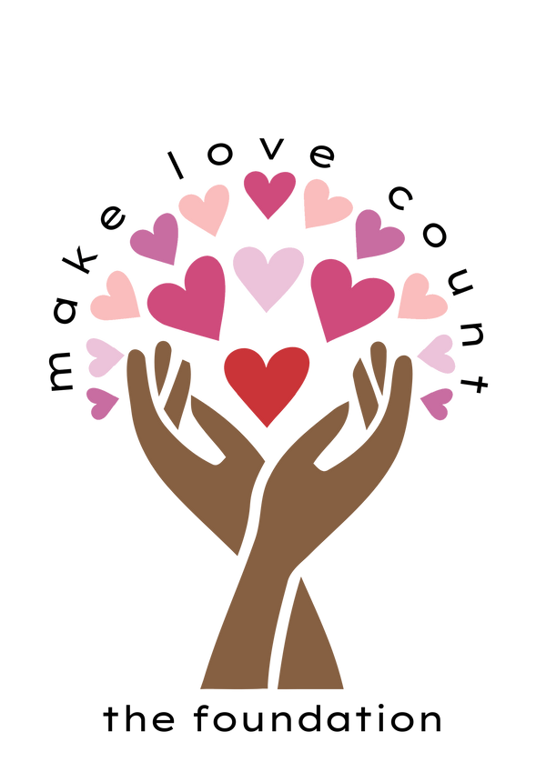The Make Love Count Foundation